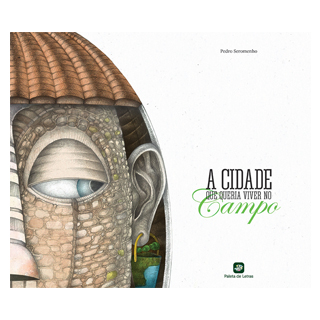 Livro "A Cidade que queria viver no campo"