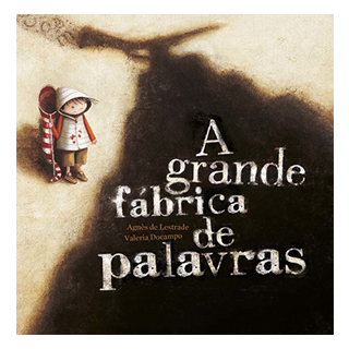 Livro "A Grande Fábrica de Palavras"